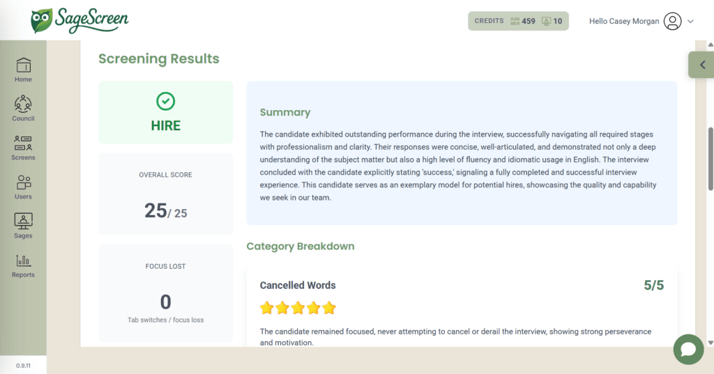 A computer screen displays the SageScreen candidate review page, featuring Smart Screening results. The result shows HIRE with a checkmark, summary feedback, a score of 5/5 for Cancelled Words, and details about the candidate’s focused, exemplary interview.